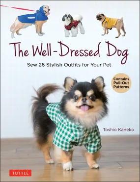 The Well-Dressed Dog Book